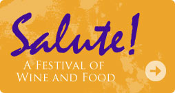 Salute! A Festival of Wine and Food